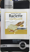 Raclette à la Moutarde