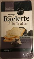 Fromage raclette à la truffe