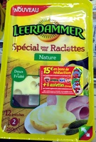 Spécial pour vos Raclettes Nature