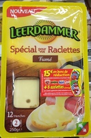 Spécial pour vos Raclettes Fumé