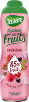 Fraîcheur de fruits - Sirop de Grenadine