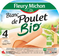 Blanc de poulet Bio - 4 tr. fines