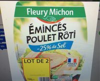 Eminces de poulet roti -25% de sel