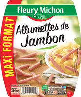 Allumettes de jambon maxi format
