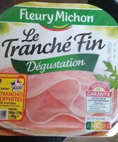 Fleury Michon Le Tranché Fin Dégustation