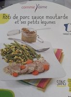 Rôti de porc sauce moutarde et ses petits légumes