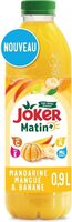 Matin + Mandarine, Mangue & Banane