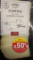 Tomme au lait de brebis et de chèvre