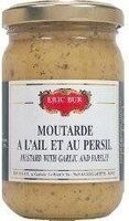 Moutarde a l'ail et au persil ERIC BUR