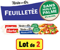 HERTA TARTE EN OR Pâte Feuilletée sans huile de palme LOT 2