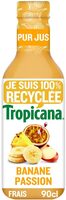 Tropicana Banane passion