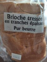 Brioche tressée en tranches épaisses pur beurre