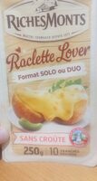 Raclette lover
