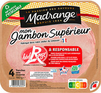 Mon Jambon Supérieur Label Rouge & responsable