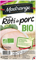 Mon Rôti de porc BIO