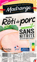 Mon Rôti de porc Conservation sans nitrite