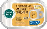 Filets de maquereaux & moutarde à l'ancienne bio