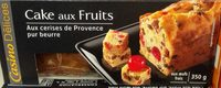 Cake aux fruits aux cerises de Provence, pur beurre