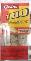 Sandwich Trio poulet rôti pain de mie complet
