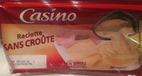 Raclette sans croûte
