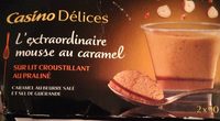 L'extraordinaire mousse au caramel sur lit croustillant au praliné