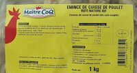 Émincé de cuisse de poulet rôti nature