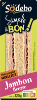 Simple et bon complet jambon beurre