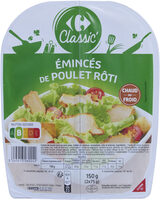 Emincés de Poulet Rôti