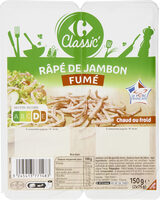 Râpé de Jambon fumé