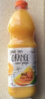 Pur Jus Orange sans pulpe