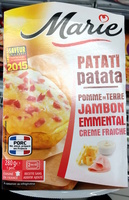 Patati Patata, Pomme de Terre Jambon Emmental Crème Fraîche