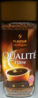 Qualité Filtre