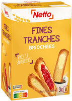 Fines tranches briochées