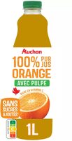 100% Pur jus orange avec pulpeRiche en vitamine C