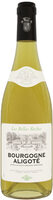 Vin blanc AOP Bourgogne Aligoté Les Belles Roches 75cl