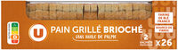 Pain grillé brioché 300g