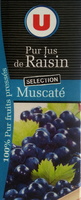 Pur jus de raisin Sélection Muscaté