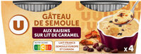 Gâteau de semoule aux raisins nappé caramel 4x100g