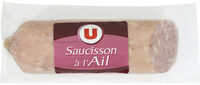 Saucisson à l'ail qualité supérieure nature