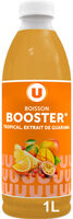 Jus de fruits booster tropical et extrait de guarana bouteille de 1l