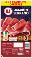 Jambon de serrano 6 tranches + 2 offerts 134g