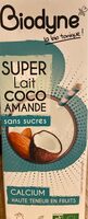 Super lait coco amande sans sucres