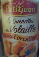 Quenelles de volaille sauce forestière