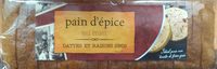 Pain d'épice au miel dattes et raisins secs