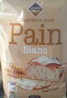 Pain Blanc preparation