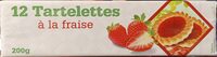 Tartelettes à la fraise