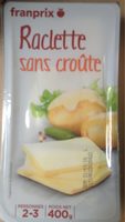 Franprix fromage à raclette sans croûte