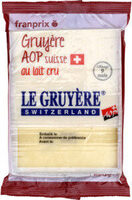 Gruyère suisse AOC
