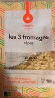 Les 3 fromages râpés