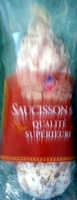 Saucissons qualité supérieure